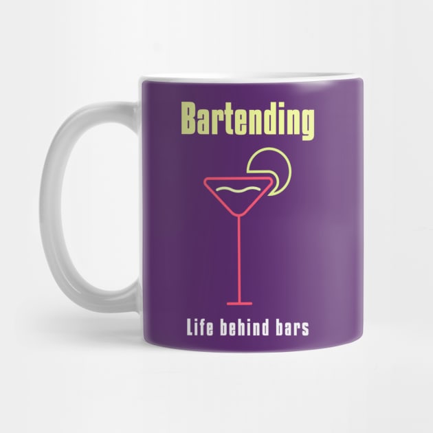 Bartending Life Behind Bars - Funny Bartender Quote by stokedstore